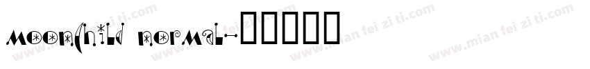 Moonchild Normal字体转换